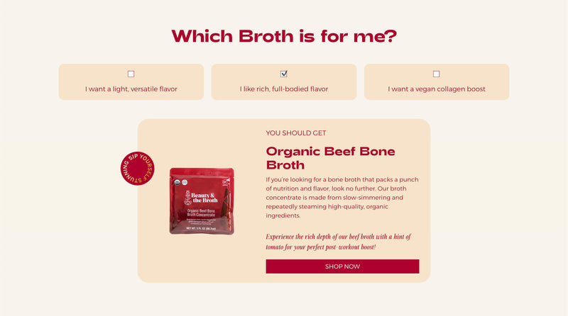 Pre-built Shopify Section Design - The Beauty & The Broth - By The Pim Collective